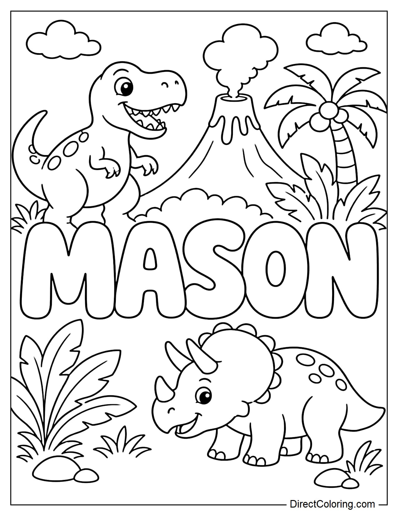 The name Mason is written in large bubble letters, surrounded by T-Rex dinosaurs, Triceratops, a small volcano, and a palm leaf.