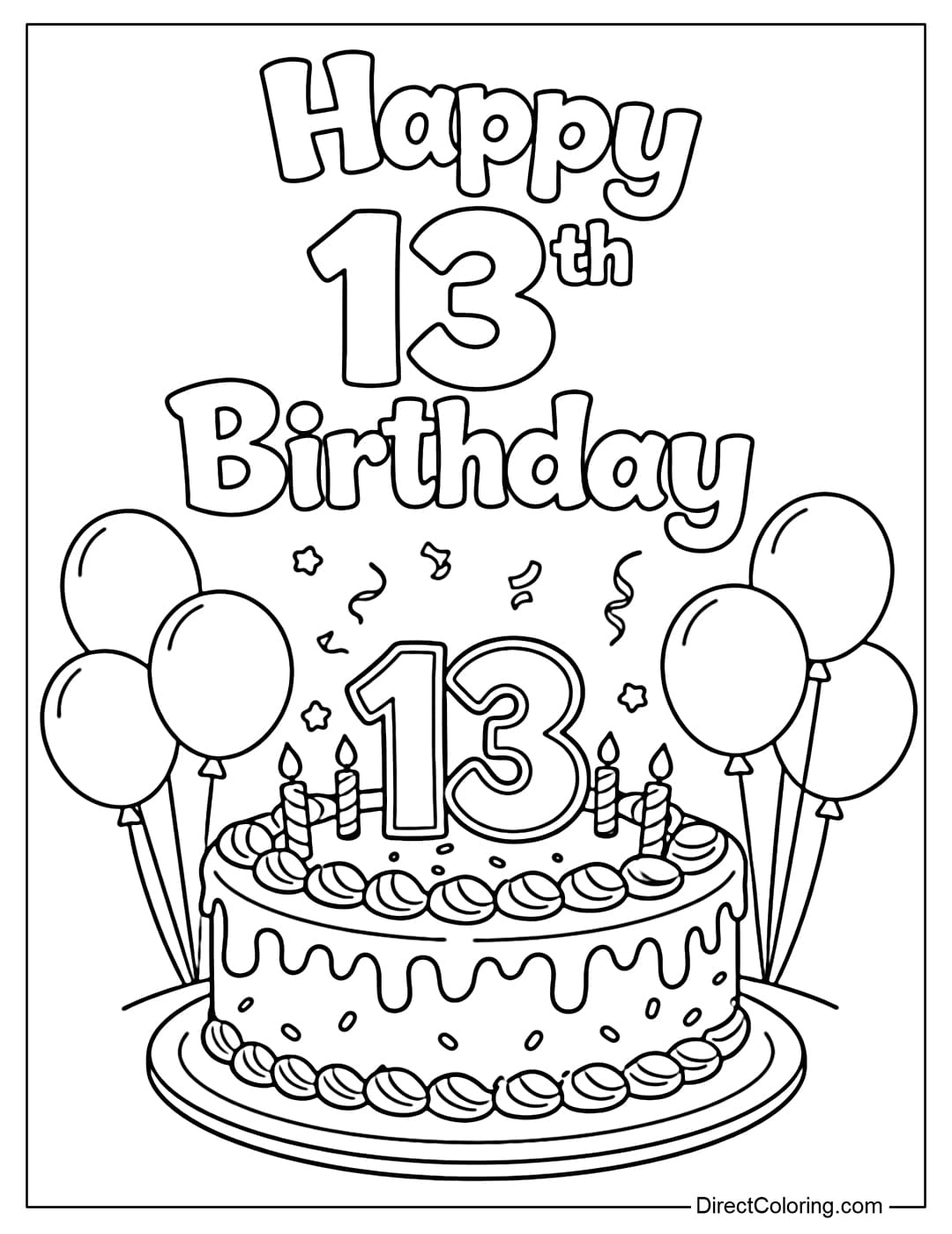 A coloring page with a cake featuring a prominent number 13 on top, with some simple balloons and the words 