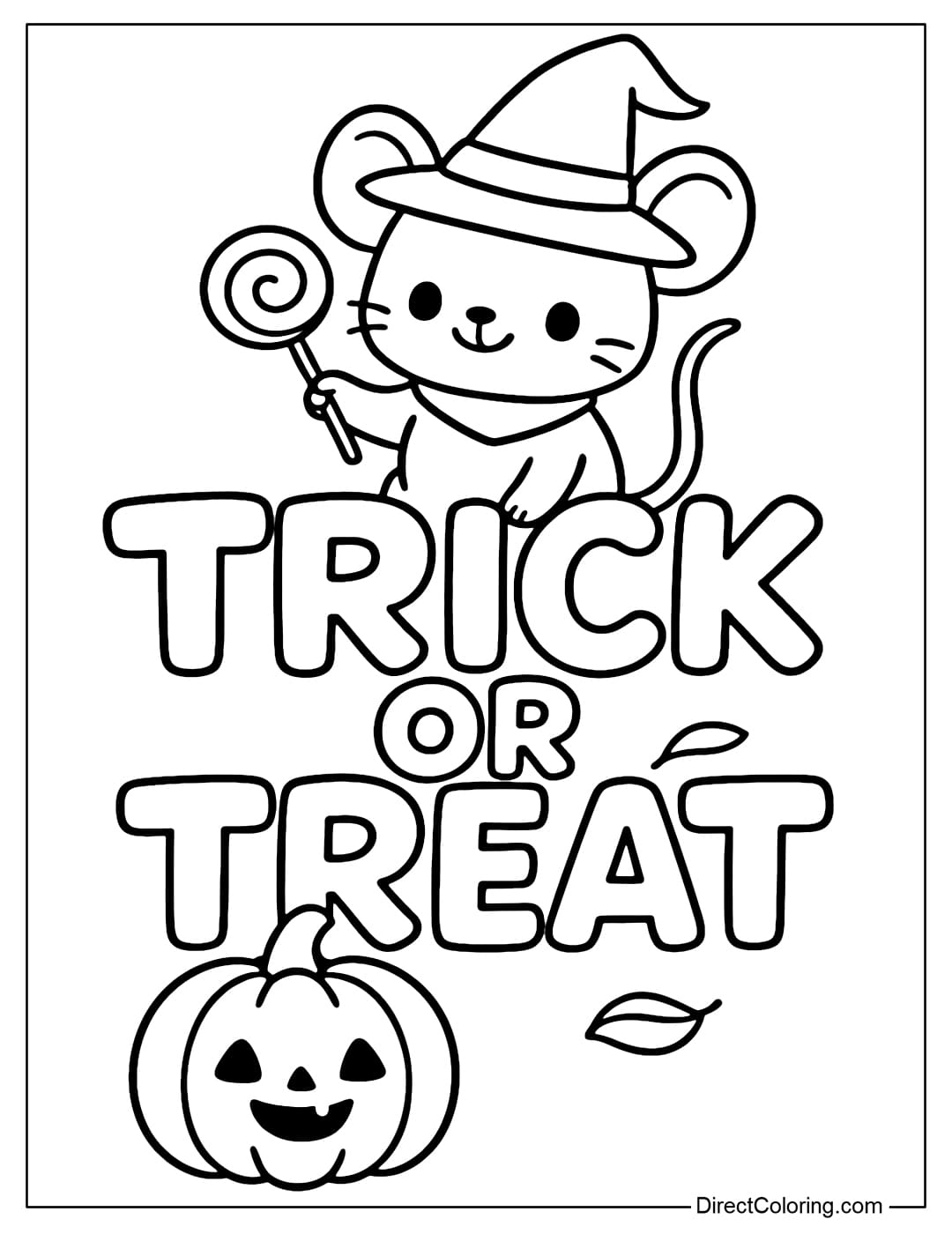 Coloring page of a little mouse wearing a witch hat, standing on the words Trick or Treat, holding a round lollipop, with a pumpkin below.