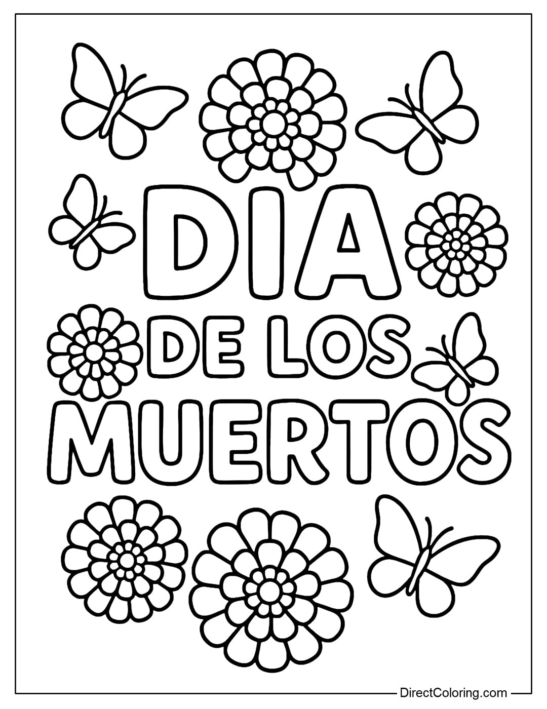 Dia de los Muertos text coloring page with lightly stylized letters, simple marigold borders, and a few butterflies flying around.