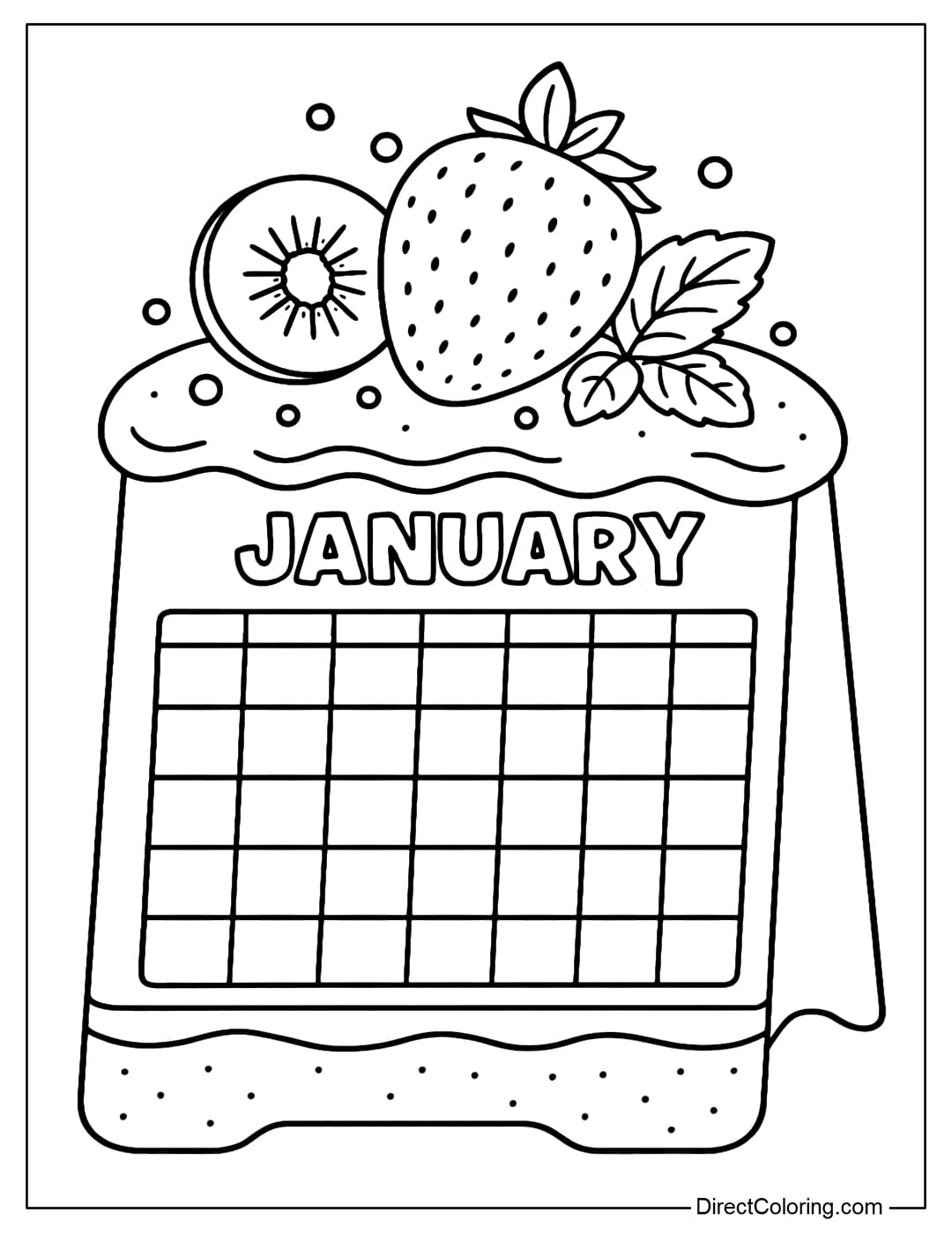 January calendar coloring page features a standee-style desk calendar featuring a soft, fluffy strawberry shortcake; the calendar is nestled within the cake layer like a large label. The top is decorated lightly: large strawberries, kiwi slices, mint leaves, and a few large round candy dots.