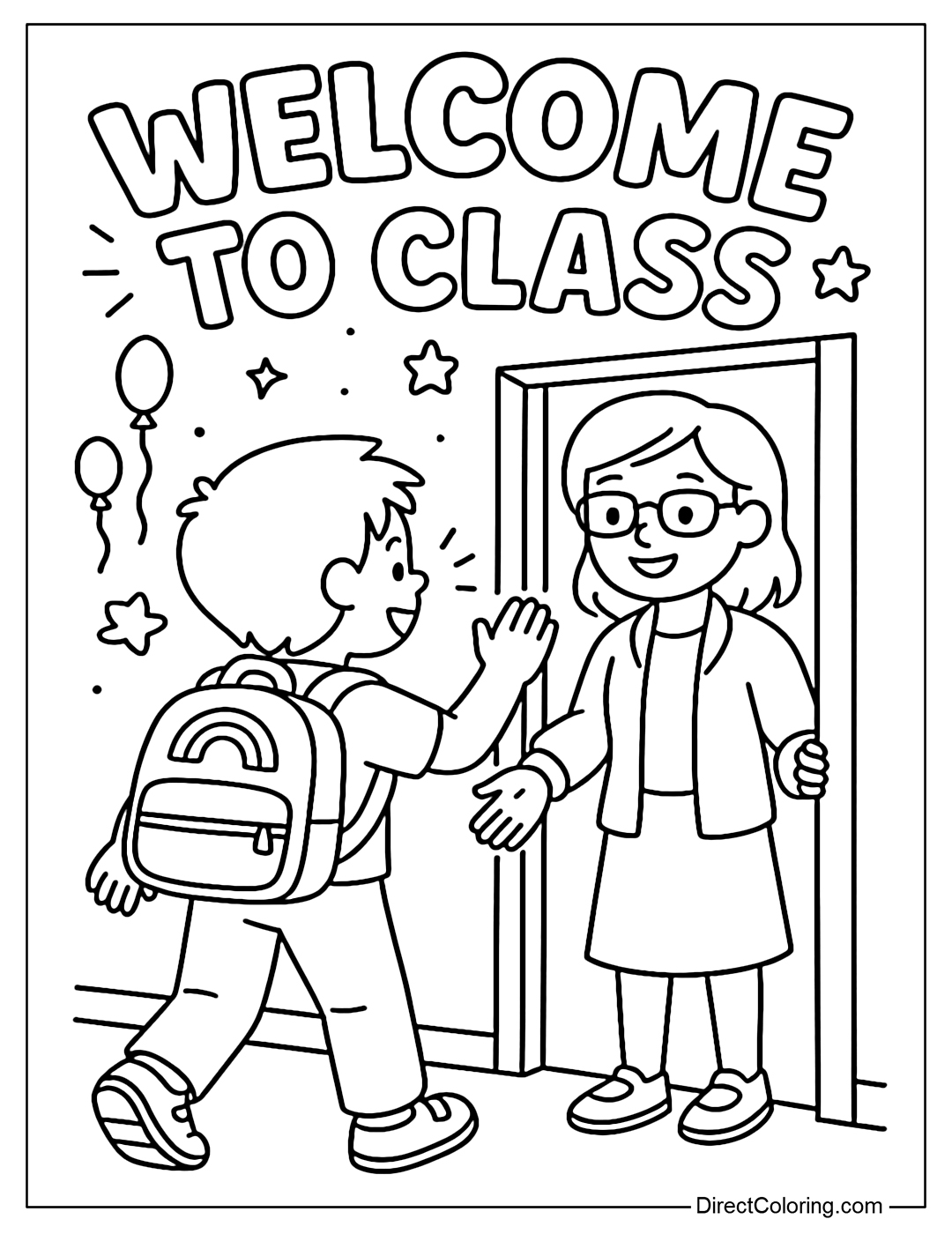 A coloring page of students entering the classroom with bright school bags, the teacher standing at the door smiling and welcoming them.