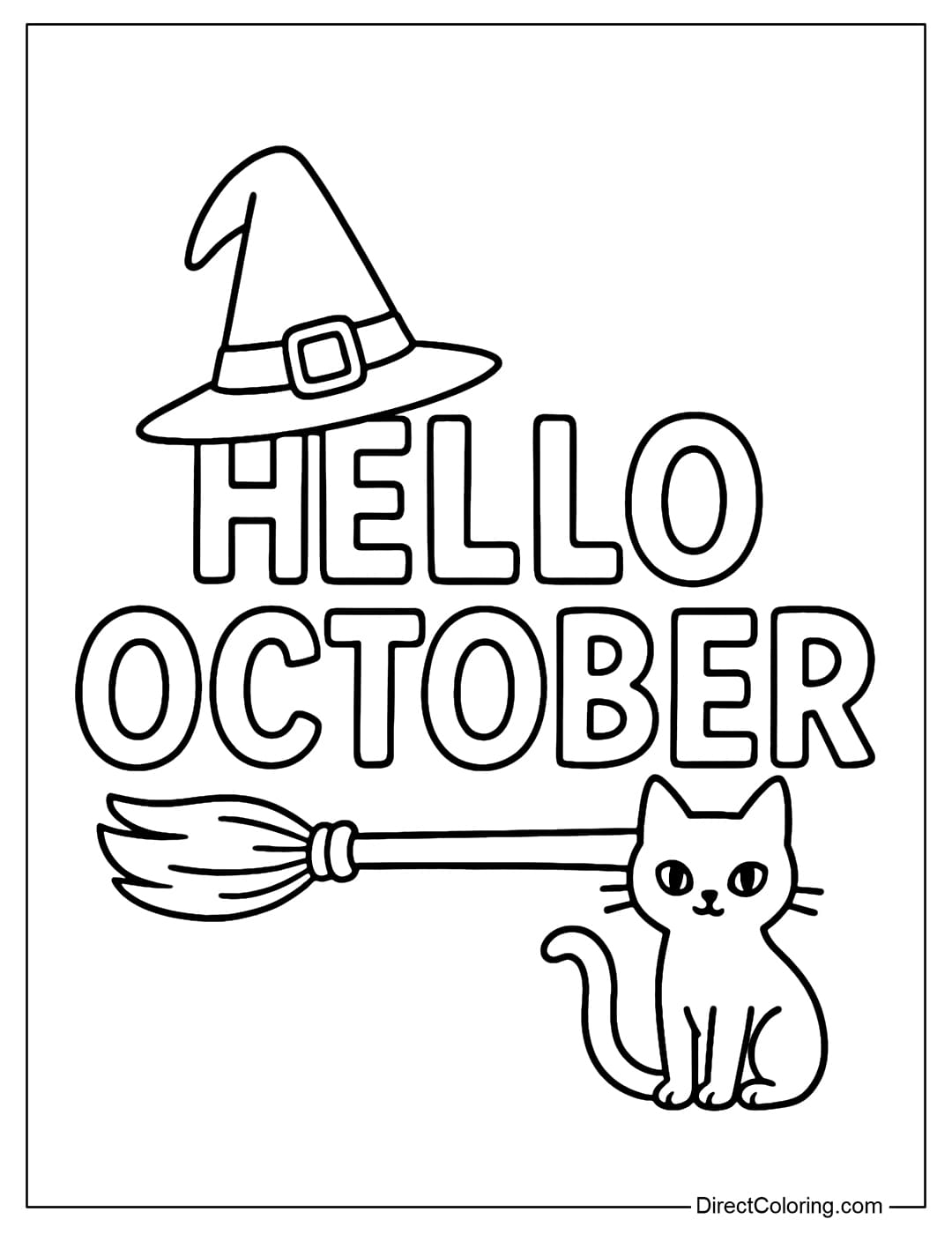 A Hello October coloring page with a witch hat, a broomstick, and a little black cat.