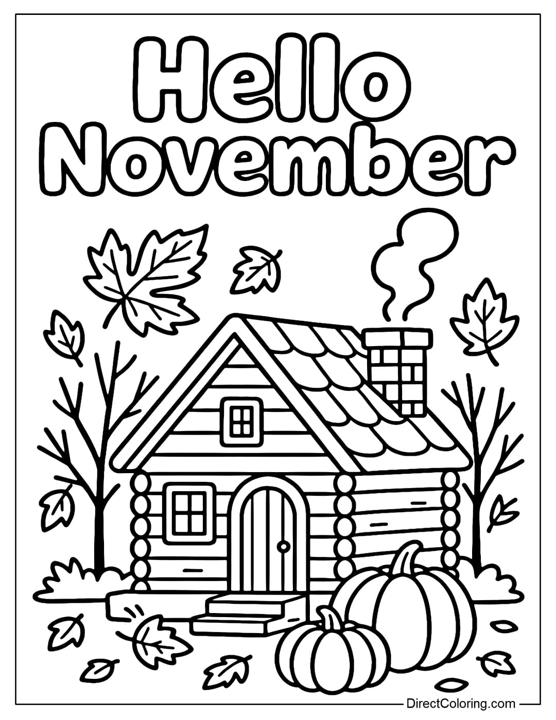 Coloring page with the word Hello November, below is a cozy little wooden house, next to a chimney emitting light smoke.