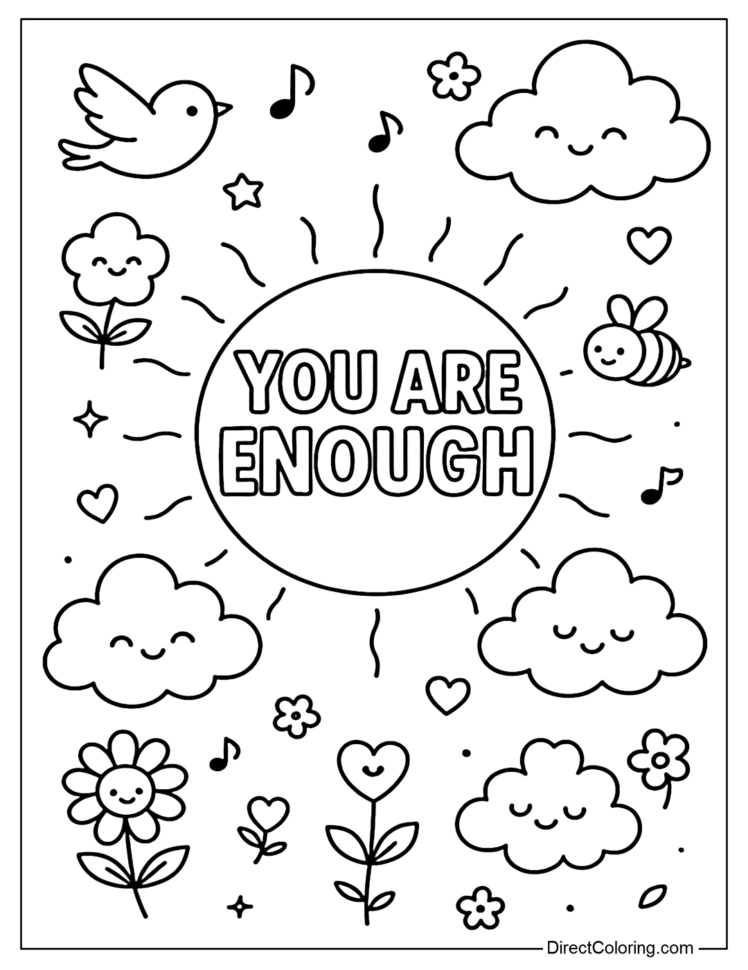 Coloring page of a gently glowing sun with the words You Are Enough in the middle, surrounded by clouds and flowers.