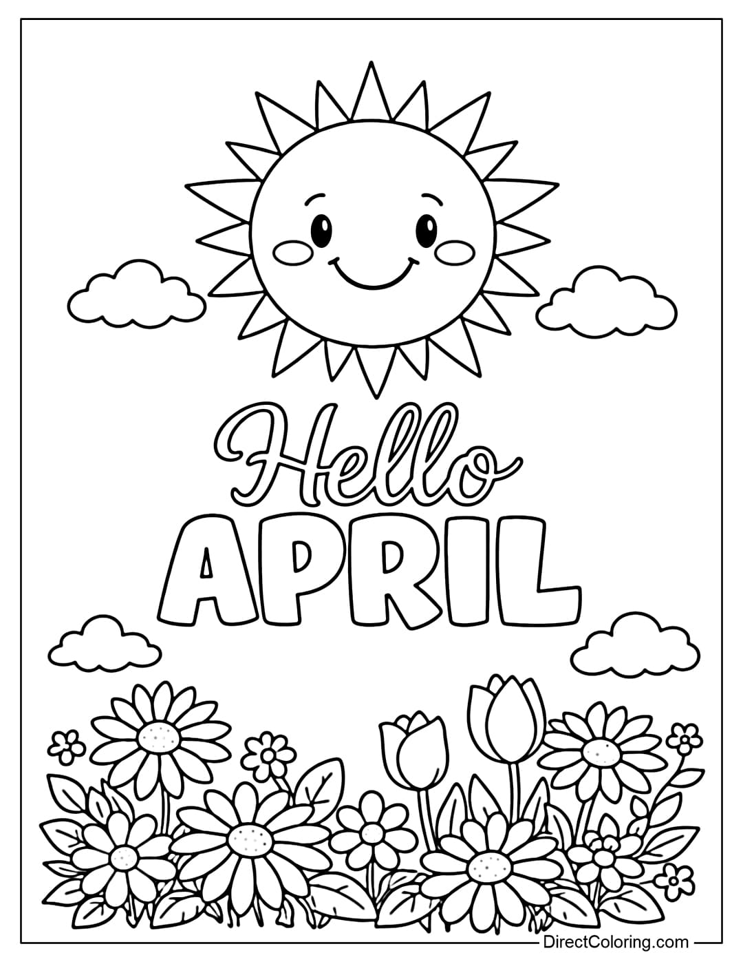 A coloring page with a smiling sun above the words “Hello April,” with blooming flowers and small clouds below.