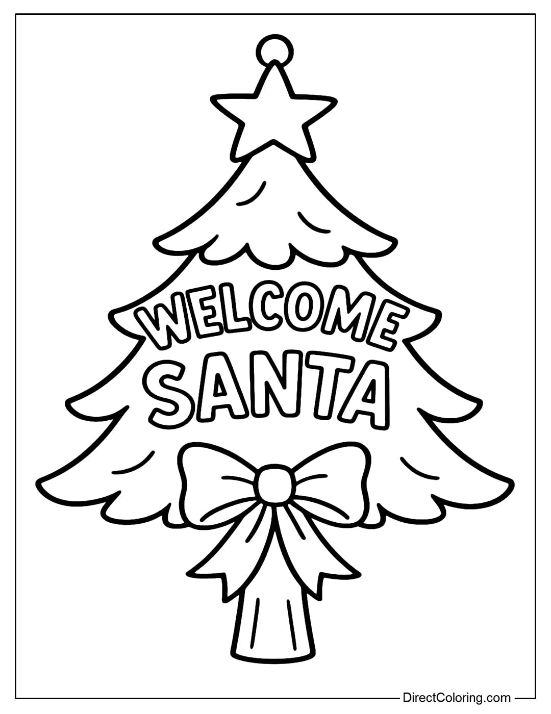 Coloring page for a pine tree sign with the words WELCOME SANTA on the tree trunk.