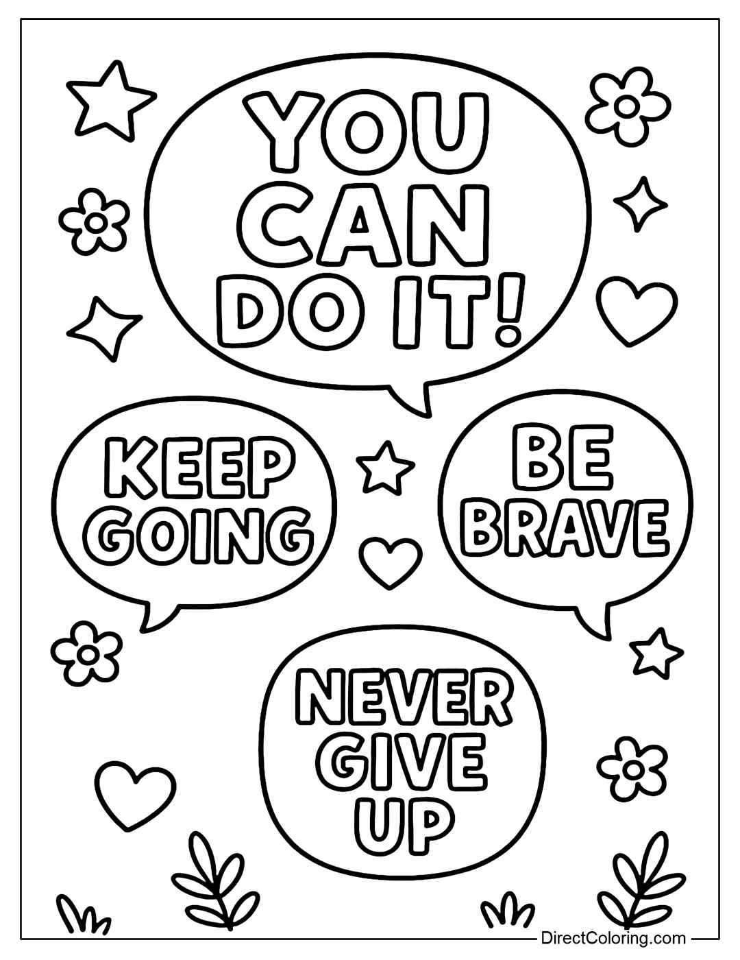 A coloring page to write down inspirational quotes like You Can Do It!, Be Brave!.