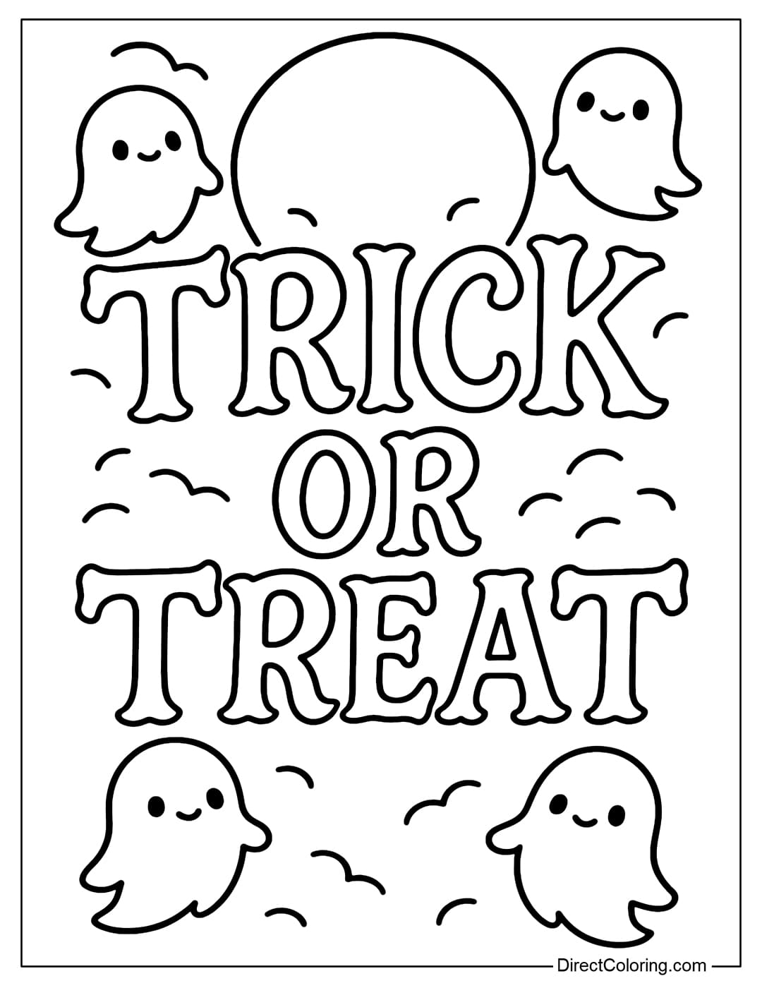 A Trick or Treat coloring page, each letter has a slightly spooky curved border, surrounded by a few cute little ghosts floating around.