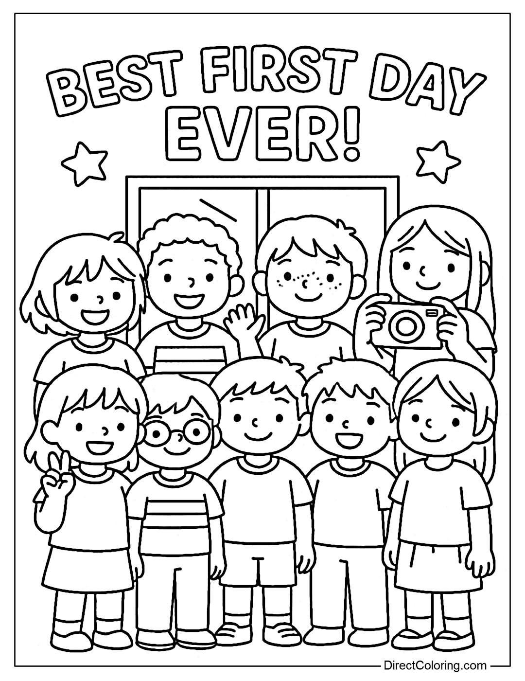 A coloring page of the whole class taking a souvenir photo, with the words Best First Day Ever! on top.