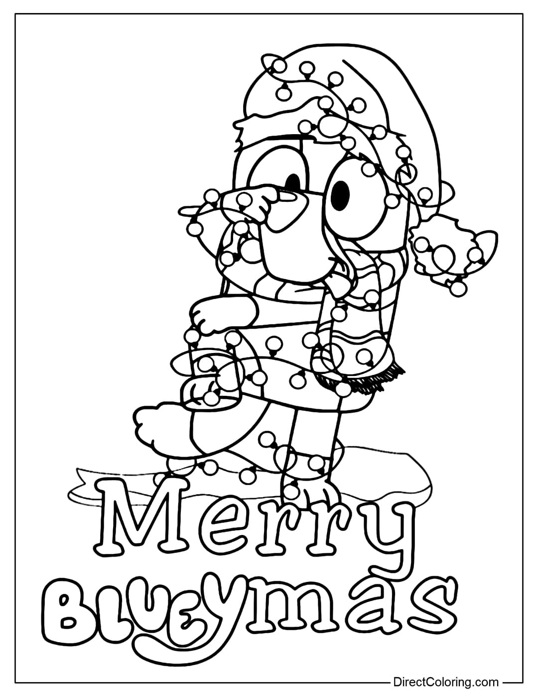 Bluey wears a Christmas hat and scarf Coloring Page, wrapped in string lights, with the words 