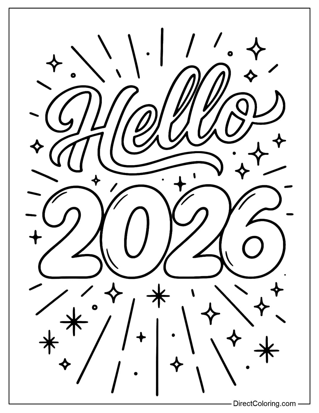 Coloring page of the words Hello 2026 with thick, soft curves like a winding ribbon. The number 2026 is slightly puffed up like fondant, surrounded by rays of light.