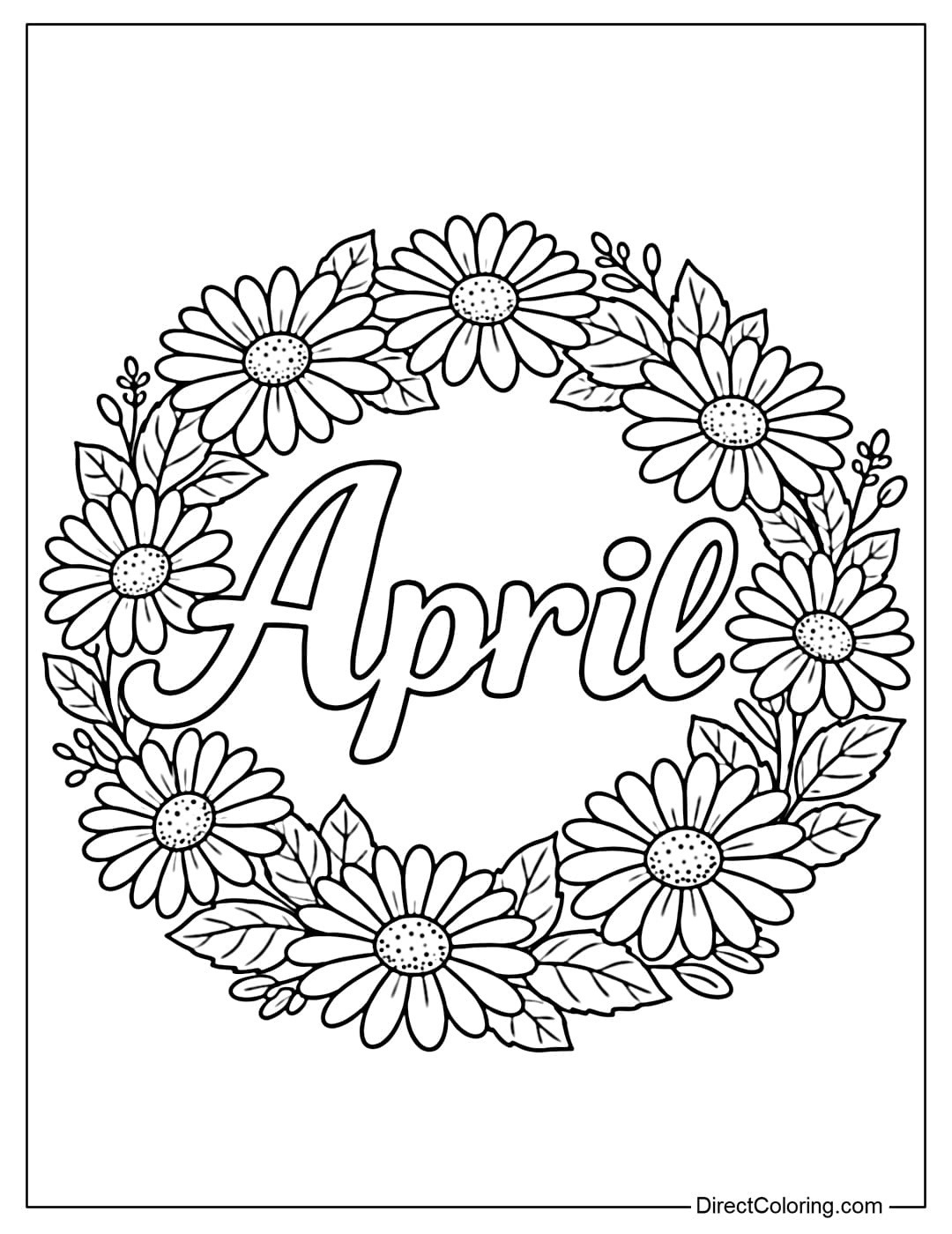 A coloring page for the word “April” in the center, surrounded by white daisies and green leaves in a circle.