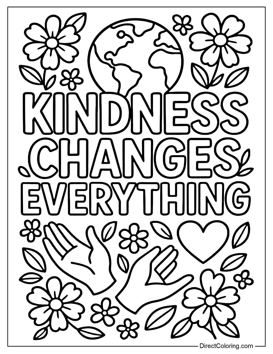 Kindness Changes Everything Coloring Page, surrounded by the world symbol, hands, hearts and flowers.