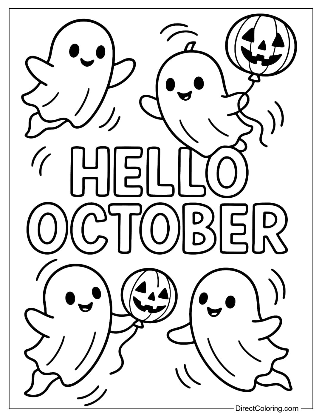 A Hello October coloring page with cute little ghosts flying around the letter, holding a pumpkin-shaped balloon.