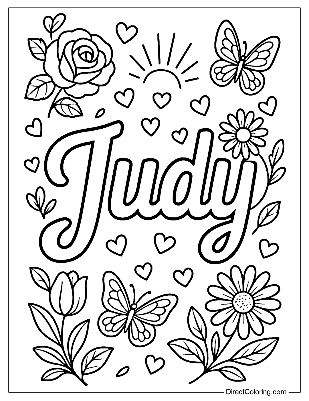 A coloring page with the name Judy written in elegant, curly hand-lettering at the center. Surround the name with soft, blooming flowers, floating hearts, butterflies, and gentle rays of sunshine.
