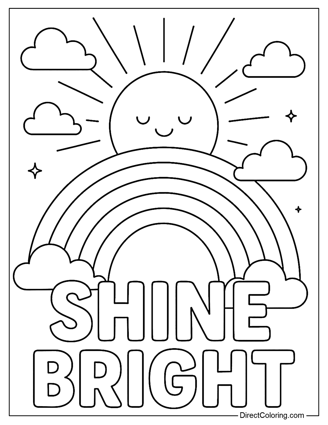 Coloring page of the sun shining through the dark clouds, creating a rainbow and the words Shine Bright.