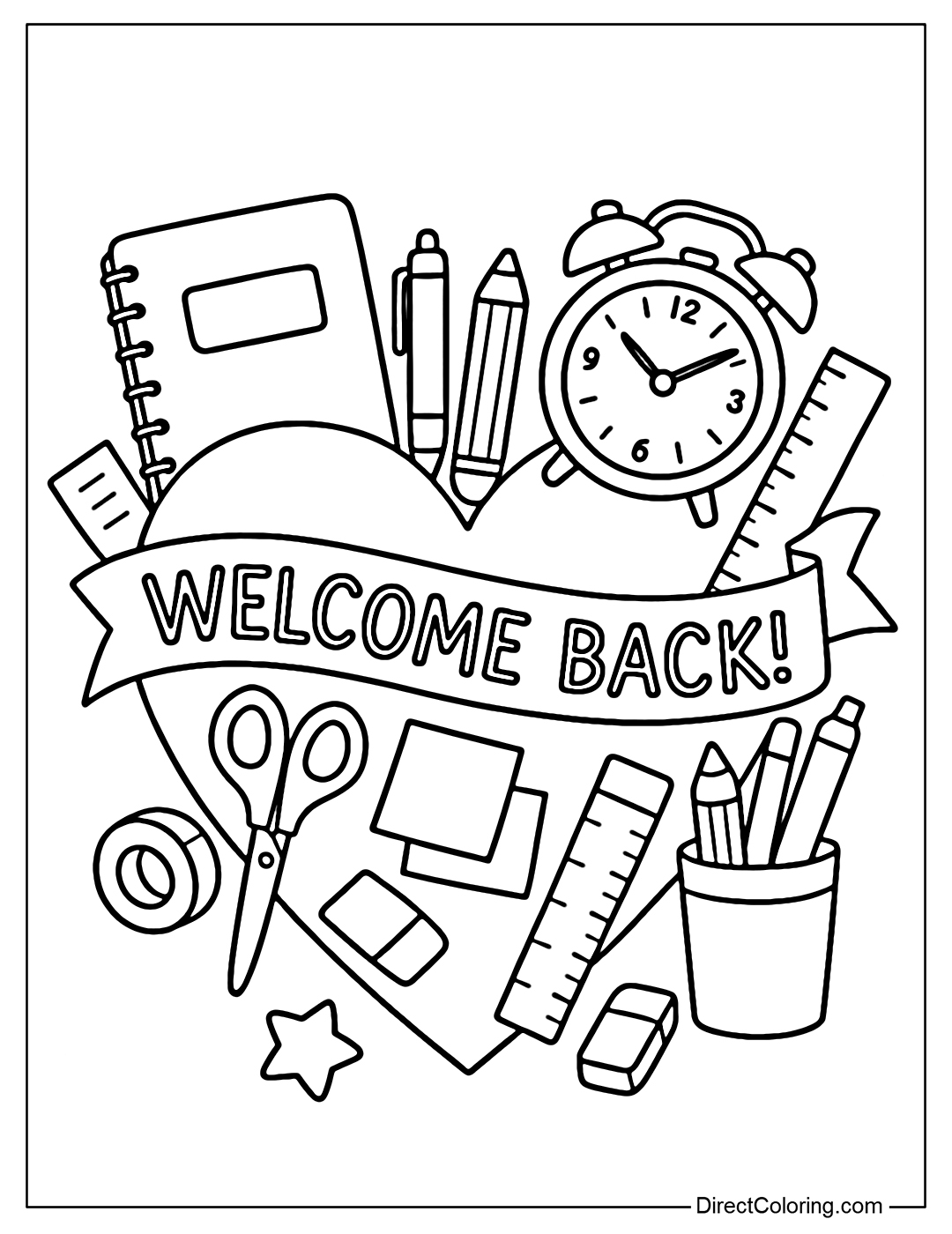 A coloring page with a full set of school supplies arranged in a heart shape: pens, notebooks, scissors, notes, rulers, with a Welcome Back! banner and a cute pastel dotted background.