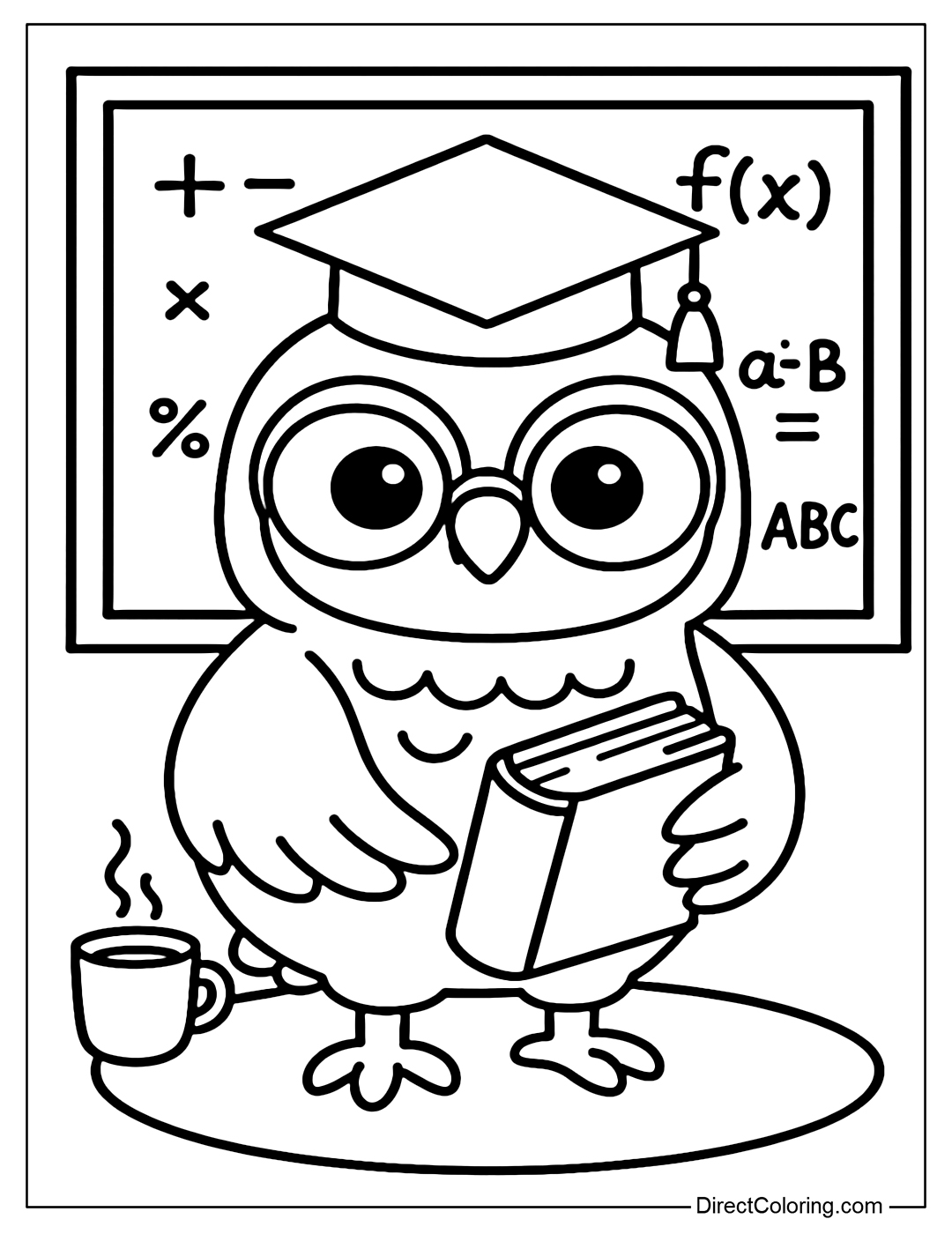A wise owl coloring page wearing a graduation cap, wearing glasses, holding a thick book, standing in front of a blackboard with mathematical symbols and letters.